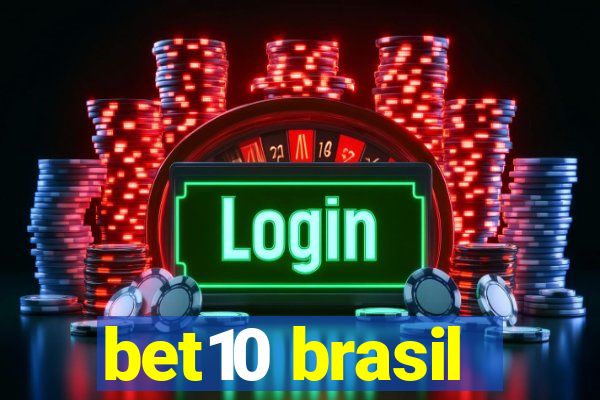 bet10 brasil